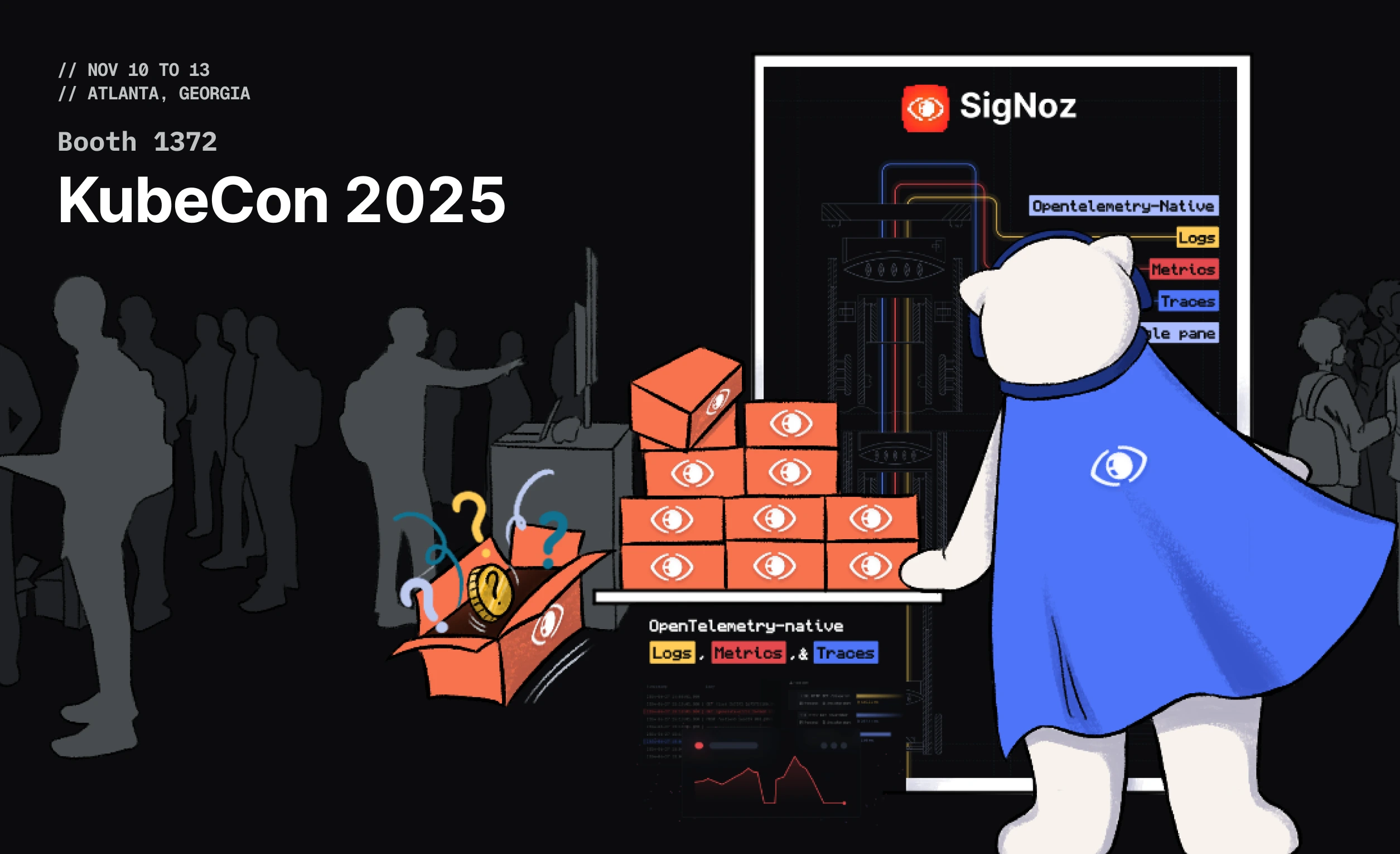 Visit SigNoz at KubeCon 2025 in Atlanta (Nov 10-13), booth 1372. Meet Olly for mystery boxes & merch. Catch talks on OpenTelemetry, CI/CD observability & agentic flows with MCP.